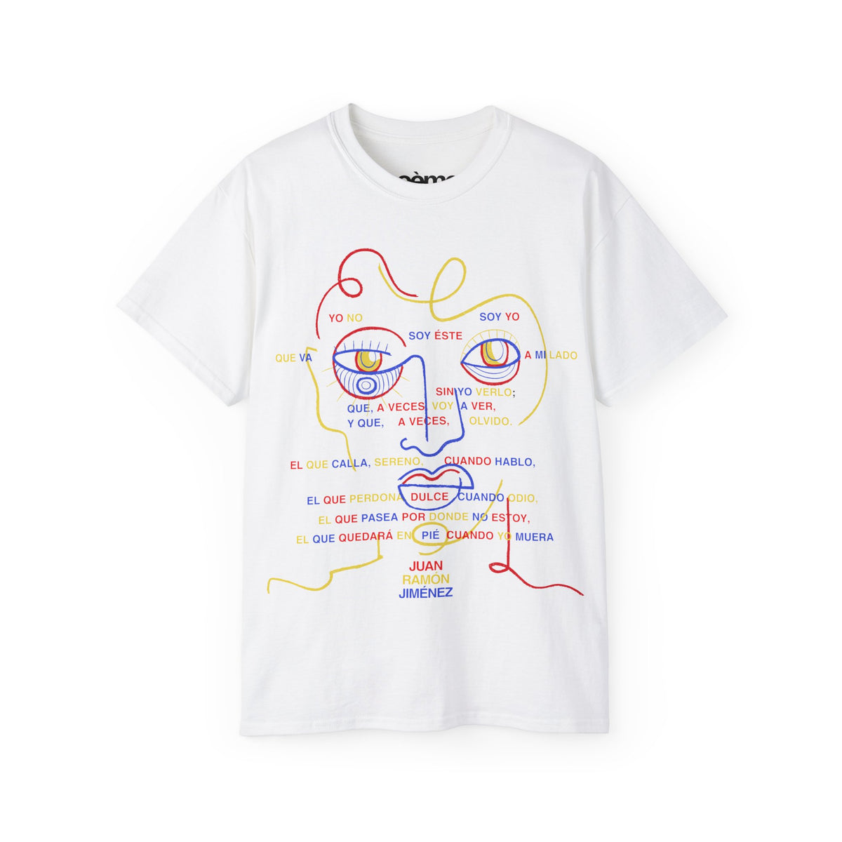 Juan Ramón Jiménez "Yo no soy yo"  T-Shirt Spanish Poetry Quote