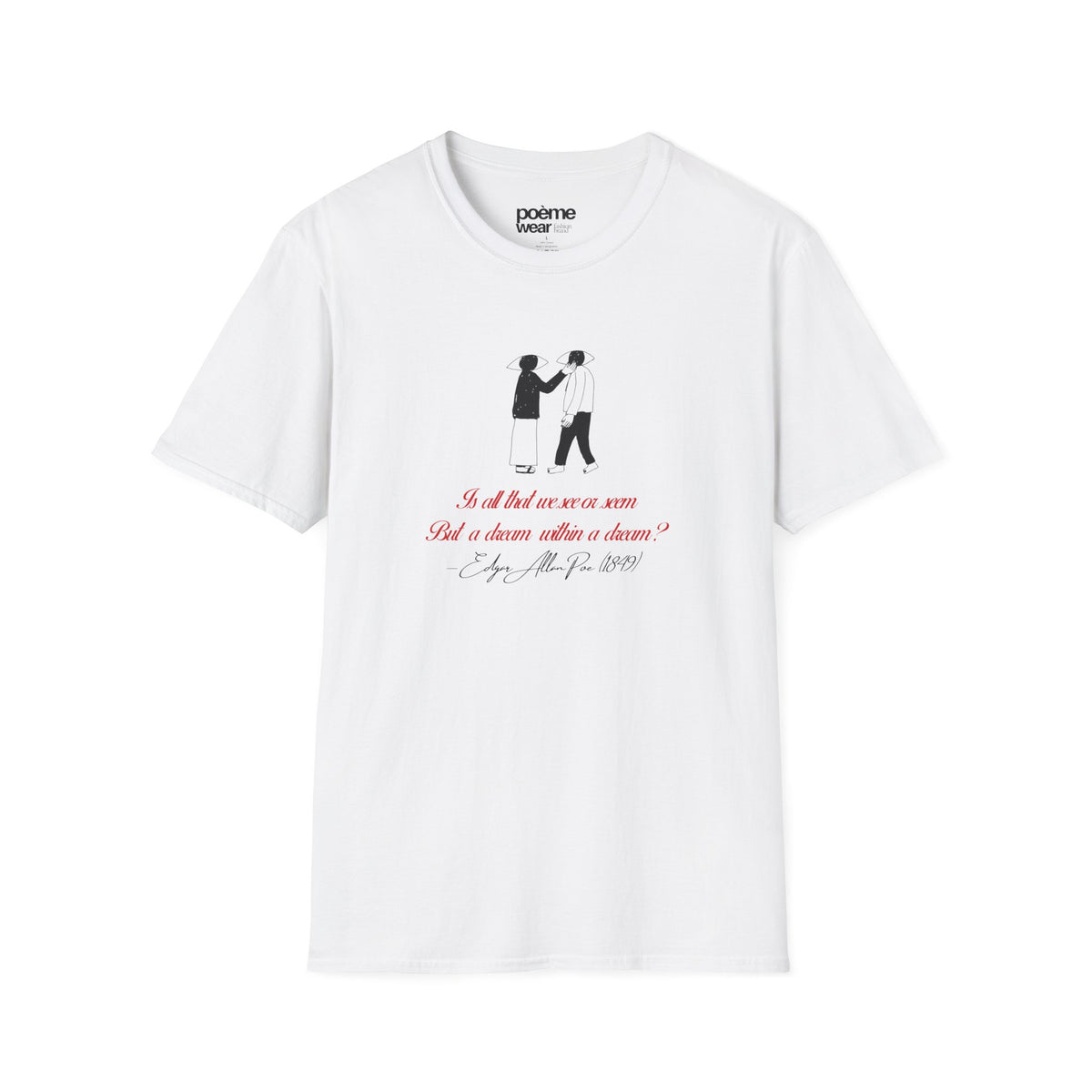 Edgar Allan Poe “A Dream Within a Dream” T-Shirt | Literary Quote