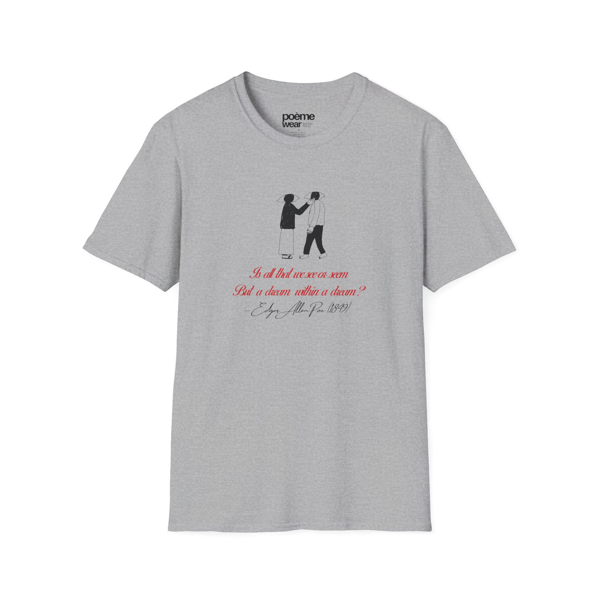 Edgar Allan Poe “A Dream Within a Dream” T-Shirt | Literary Quote