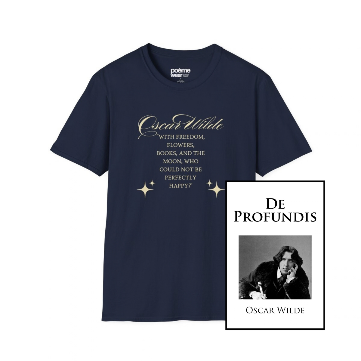 Oscar Wilde “With Freedom, Flowers, Books & the Moon” T-Shirt