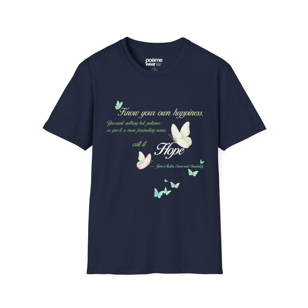 Jane Austen “Know Your Own Happiness” T-Shirt | Sense and Sensibility