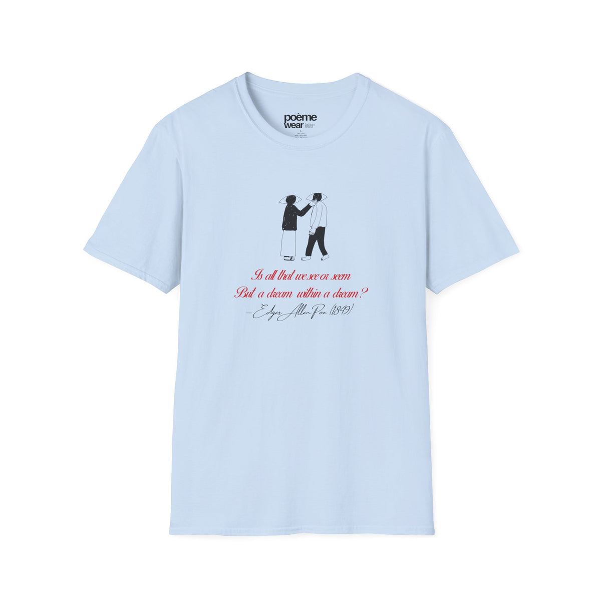 Edgar Allan Poe “A Dream Within a Dream” T-Shirt | Literary Quote