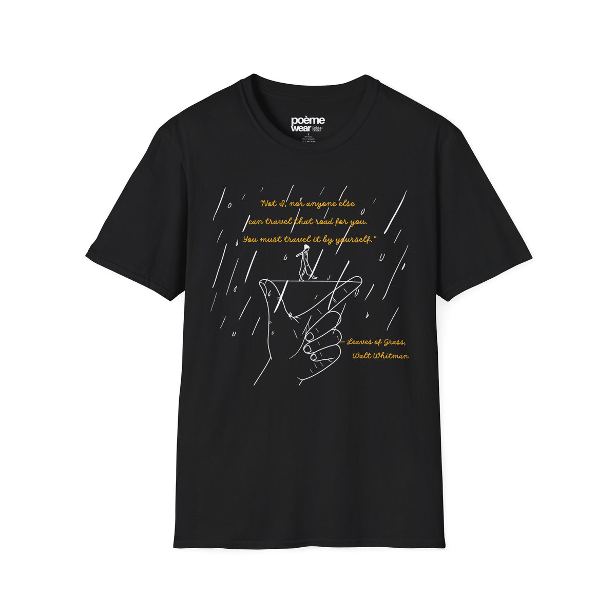 Walt Whitman “You Must Travel It by Yourself” T-Shirt | Leaves of Grass